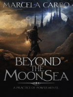 Beyond the Moon Sea: The Practice of Power, #2