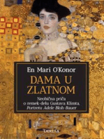 Dama u zlatnom: Neobična priča o remek-delu Gustava Klimta, Portretu Adele Bloh-Bauer