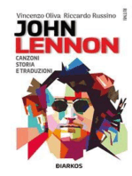 John Lennon: Canzoni storia e traduzioni