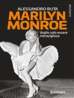 Marilyn Monroe: Voglio solo essere meravigliosa