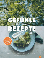 Gefühle, für die es Rezepte gibt: 48 Gefühle – 48 Rezepte – 4 Jahreszeiten. Vom Erfolgsblog Mei liabste Speis