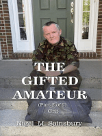 The Gifted Amateur (Part 2 of 2): Grit