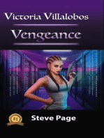 Victoria Villalobos: Vengeance