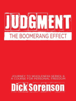 Judgment: The Boomerang Effect