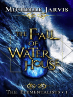 The Fall of Water House: The Elementalists, #1