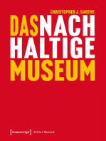 Das nachhaltige Museum: Vom nachhaltigen Betrieb zur gesellschaftlichen Transformation