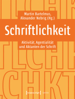 Schriftlichkeit: Aktivität, Agentialität und Aktanten der Schrift