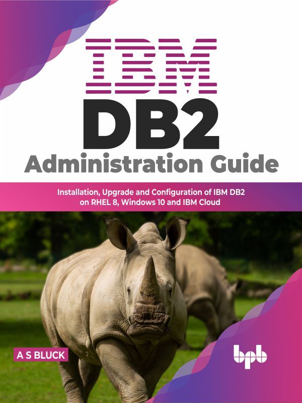 IBM DB2 Administration Guide by A S Bluck (Ebook) - Read free for 30 days