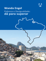 Pobreza e desigualdade: dá para superar