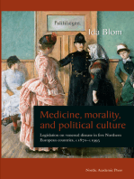 Medicine, Morality, and Political Culture