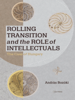Rolling Transition and the Role of Intellectuals: The Case of Hungary