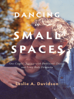 Dancing in Small Spaces: One Couple’s Journey with Parkinson’s Disease and Lewy Body Dementia