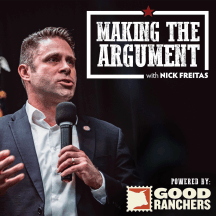 Making the Argument with Nick Freitas