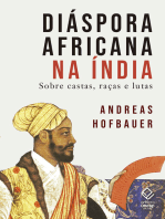 Diáspora africana na Índia: Sobre castas, raças e lutas