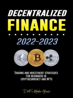 Decentralized Finance 2022-2023: Trading and investment strategies for beginners in cryptocurrency and NFTs