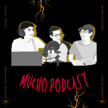 Mucho Podcast