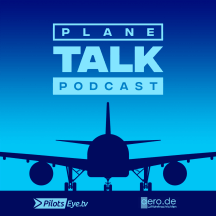 planeTALK - der PilotsEYE.tv Podcast