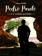 Pedro Paulo E A Cidade Perdida