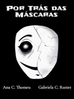 Por Trás Das Máscaras