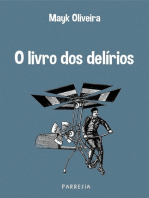 O Livro Dos Delírios