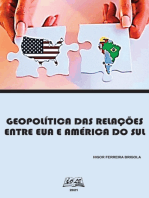 Geopolítica Das Relações Entre Eua E América Do Sul