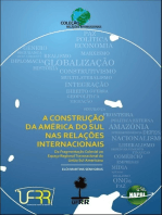 A Construção Da América Do Sul Nas Relações Internacionais