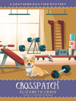 Crosspatch: A Southern Quilting Mystery, #17
