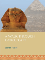 A Walk Through Cairo Egypt: The Bread Basket Of The NileRiver Valley