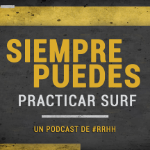 Siempre Puedes Practicar Surf