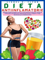 Dieta Antiinflamatorie - Slăbește Rapid Invățând cum să o Faci Sănătos și Natural. Scapă de Inflamații și de Balonarea Abdominală Pentru a Obține o Viață Sănătoasă și un Abdomen Plat