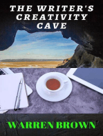 The Writer's Creativity Cave: Prolific Writing for Everyone