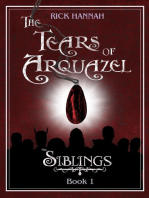 The Tears of Arquazel: The Siblings, #1