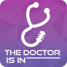 The Doctor Is In Podcast