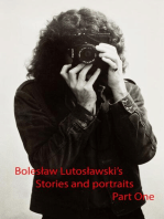 Boleslaw Lutoslawski’s Stories and Portraits