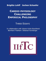 Cardio-Physiology Challenging Empirical Philosophy: Three Essays