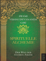 Spirituelle Alchemie: Der Weg der inneren Askese