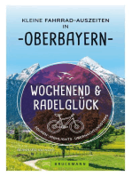 Wochenend und Radelglück – Kleine Fahrrad-Auszeiten in Oberbayern: Touren, Highlights, Übernachtungstipps