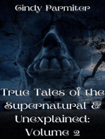 True Tales of the Supernatural & Unexplained: Volume 2