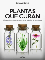 Plantas que curan: 50 tratamientos naturales para sanar todo tipo de afecciones