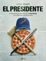 El presidente: Un viaje fascinante a través de la vida de Dave Portnoy y el increíble ascenso de Barstool Sports