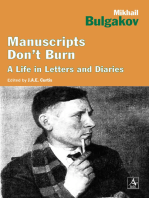 Manuscripts Don't Burn: A Life in Letters and Diaries