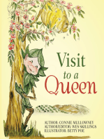 Visit to a Queen