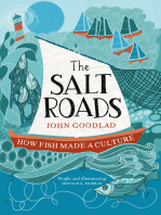 The Salt Roads: How Fish Made a Culture