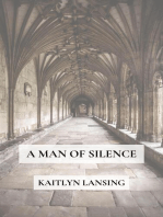 A Man of Silence