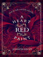 A Heart as Red as Paint: The Winter Souls Series, #2