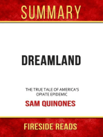 Summary of Dreamland: The True Tale of America's Opiate Epidemic by Sam Quinones