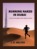 Running Naked in Dubai: Secrets to Becoming a Better Business Partner