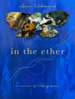 In the Ether: A Memoir of Holding Space