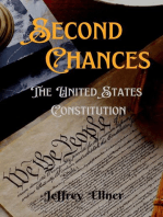 Second Chances: The U.S. Constitution