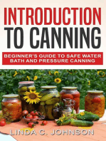 Introduction to Canning: Beginner’s Guide to Safe Water Bath and Pressure Canning